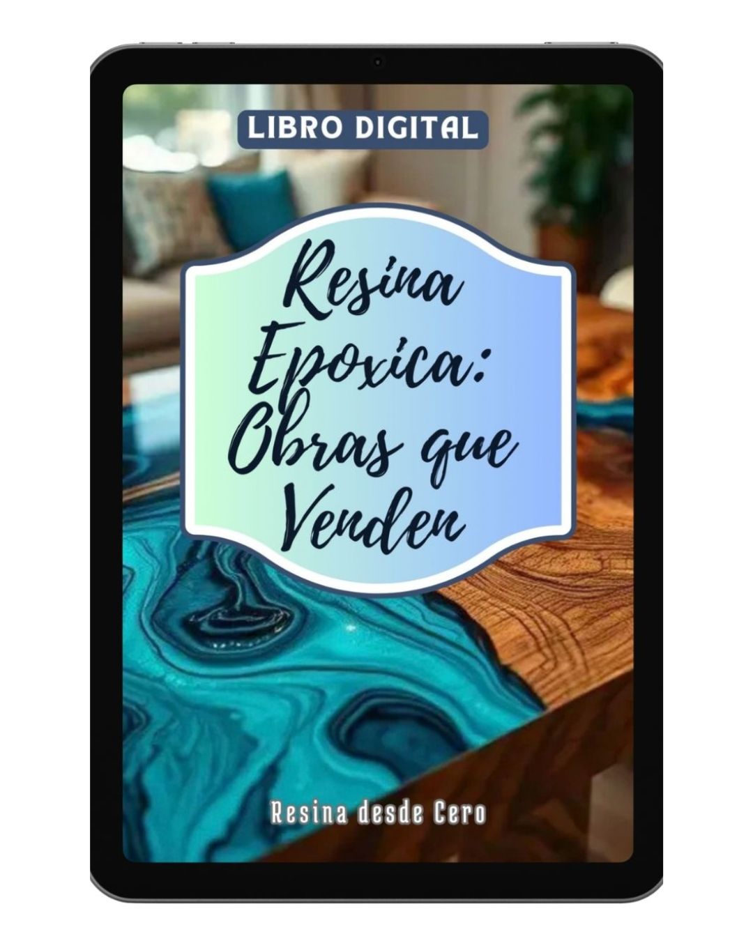 Libro Éxito en Resina: Crea y Vende Arte Rentable